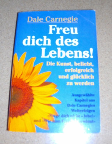 Dale carnegie freu dich - dale,