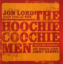 Jon Lord with The Hoochie Coochie Men - Live At The Basement (2003) (2 CD)