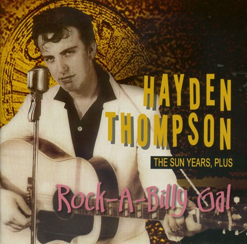 Hayden thompson rock a billy - thompson, rock-a-billy