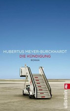 Die Kündigung: Roman (0)  von