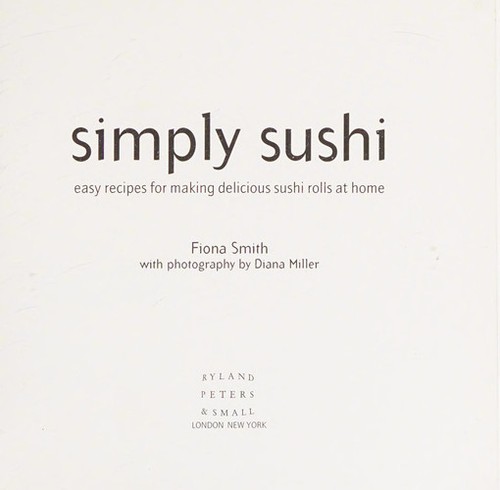 Simply sushi easy recipes - simply,