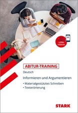 STARK Abitur-Training Deutsch Informieren und Argumentieren: ... 9783849039745