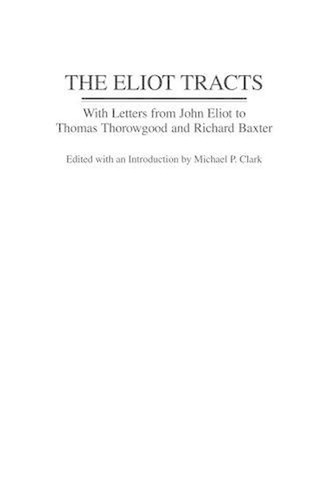 The eliot tracts with - with, letters