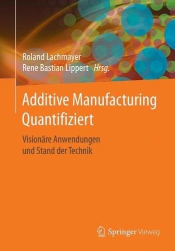 Additive manufacturing - additive,