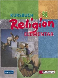 Kursbuch religion elementar - religion,