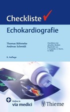 Checkliste Echokardiografie (Checklisten Medizin) Schmidt, Andreas und Thomas Bö
