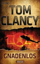 Tom Clancy / Gnadenlos /  9783453436770