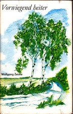 Zeiske, W. – Vorwiegend heiter, Geschichten, 1973, tiefgreifende Kurzgeschichten