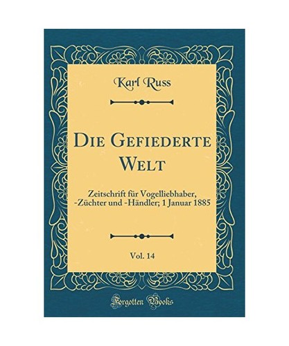 Die gefiederte welt - die,