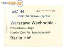 E244b Zuglaufschild Waggonschild EC 44 PKP Intercity Warszawa Wschodnia - Berlin