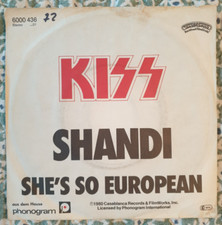 Single 7" Vinyl - Kiss - Shandi - She´s so European - Casablanca 6000436 - 1980