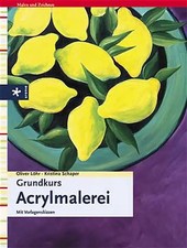 Grundkurs Acrylmalerei ZUSTAND