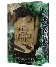 Helena Gäßler Das Herz einer Geisterstadt
