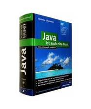 Java ist auch eine Insel: Das umfassende Handbuch, Christian Ullenboom