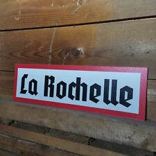 Schild La Rochelle Wegweiser