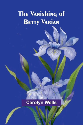 The vanishing betty varian - the,