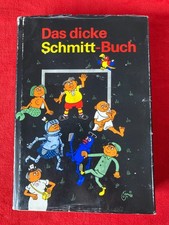 Das dicke Schmitt-Buch, Schmitt, Erich, Eulenspiegel Verlag 1990 (F) sehr gut