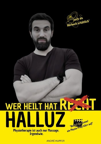 Wer heilt hat halluz andré - heilt,