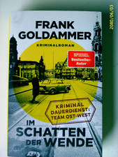 Frank Goldammer - Im Schatten der Wende