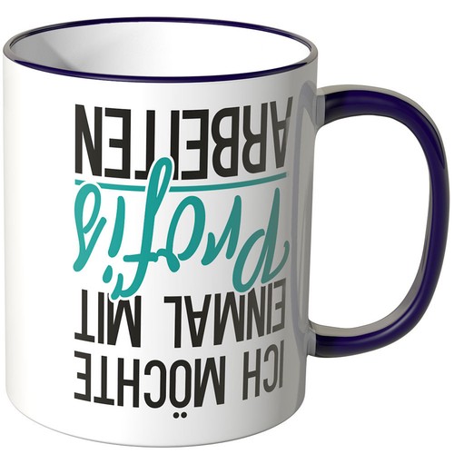 Wandkings tasse spruch - tasse,, "ich