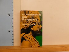 Heinz Helfgen Höllenfahrt ins Paradies