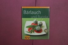 414608 Regina Freygang BÄRLAUCH UND RUCOLA Gräfe und Unzer Verlag