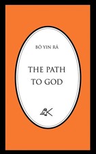 The Path to God | Bô Yin Râ