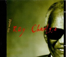 Ray Charles, my world, CD
