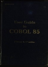 User Guide to Cobol 85 Brown, P. R. and V. Gwillim: