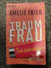 Amelie Fried: TRAUMFRAU mit