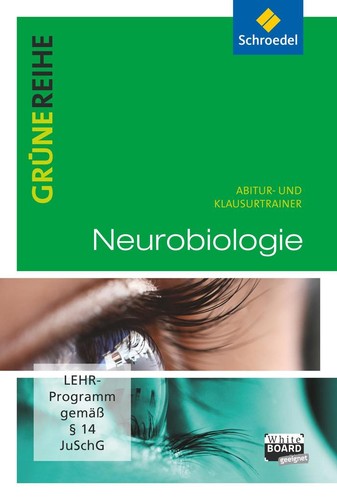 Grüne reihe neurobiologie - reihe.,
