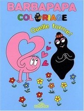 Quelle forme ! : Barbapapa Coloriage von Tison, A... | Buch | Zustand akzeptabel