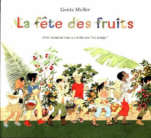 Das obstfest gerda müller - müller,