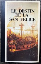 Le destin de la san-felice