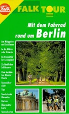 Fahrradführer Berlin. Falk Tour - Reiseführer