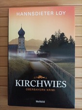 Kirchwies Oberbayern Krimi