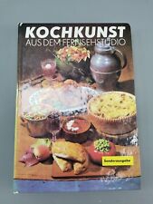 DDR Kochbuch Kochkunst aus dem Fernsehstudio VEB Fachbuchverlag Leipzig 1981