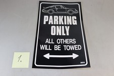 Schild  schwarz weiß Porsche 911 RS 2,7 Carrera Parking Only 26 x 41 cm