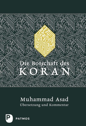 Die botschaft des koran - botschaft,