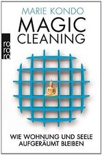 Magic Cleaning 2: Wie Wohnung und Seele aufgeräumt ... | Buch | Zustand sehr gut