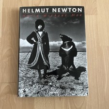 Helmut Newton. World without