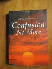 Ramesh S. Balsekar:Confusion No More,Buch,2007,255 S.