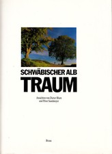 Schwäbischer Alb Traum Dieter