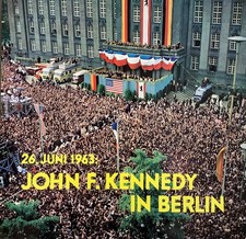 John F. Kennedy 26. Juni 1963