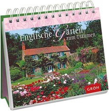 Englische Gärten zum Träumen [Hrsg.: Ursula Kohaupt] Kohaupt, Ursula: