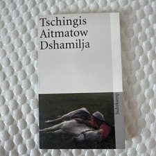 Dshamilja erzählung von - 🧡dshamilja:,