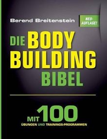 Die bodybuilding bibel mit - bodybuilding-bibel:,