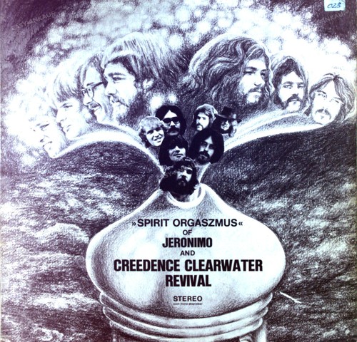 Jeronimo and creedence - and,