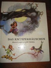 (E216) ALTES KINDERBUCH DAS KNUSPERHÄUSCHEN JIRI KÖRBER/JIRI TRNKA DAUSIEN 1982