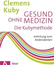 Gesund ohne medizin - gesund,